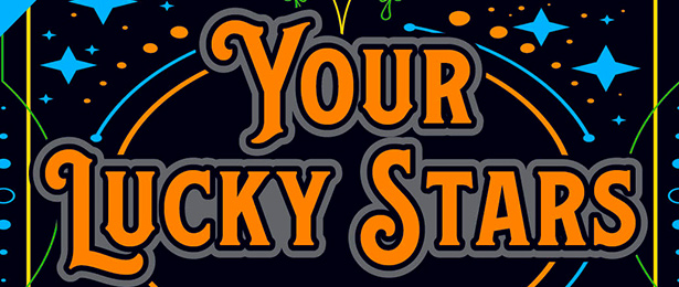 Your Lucky Stars scratch-off ticket