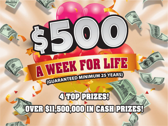 $500 A Week For Life scratch-off ticket