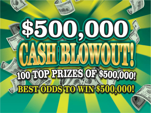 $500,000 CASH BLOWOUT! scratch-off ticket