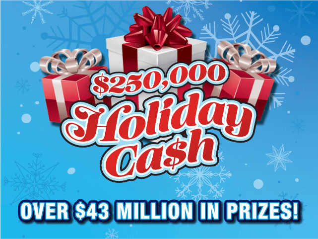 $250,000 HOLIDAY CA$H scratch-off ticket
