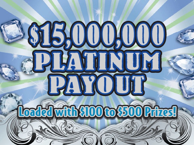 $15,000,000 Platinum Payout scratch-off ticket