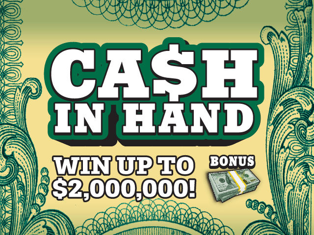 CA$H IN HAND scratch-off ticket