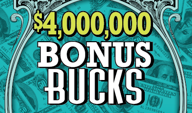 $4,000,000 BONUS BUCKS scratch-off ticket