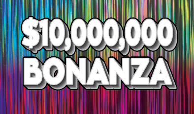 $10,000,000 BONANZA scratch-off ticket