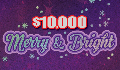 $10,000 MERRY & BRIGHT scratch-off ticket