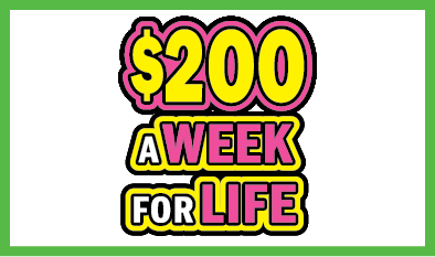 $200 A WEEK FOR LIFE scratch-off ticket