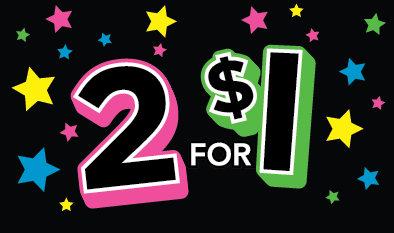 2 FOR $1 scratch-off ticket