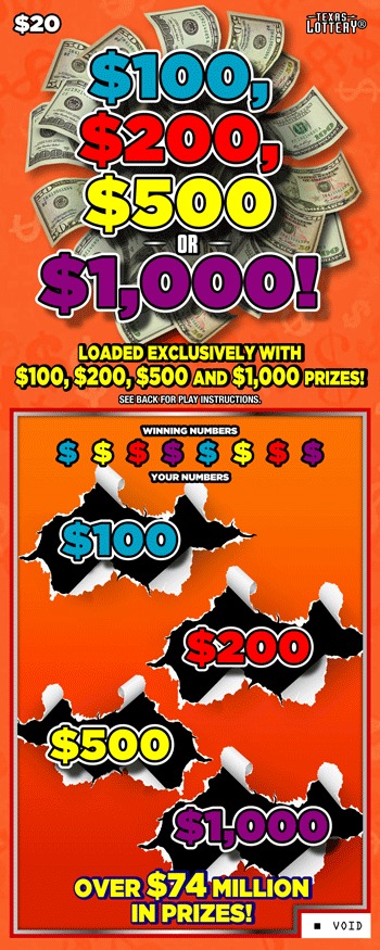 $100, $200, $500 OR $1,000! scratch-off ticket